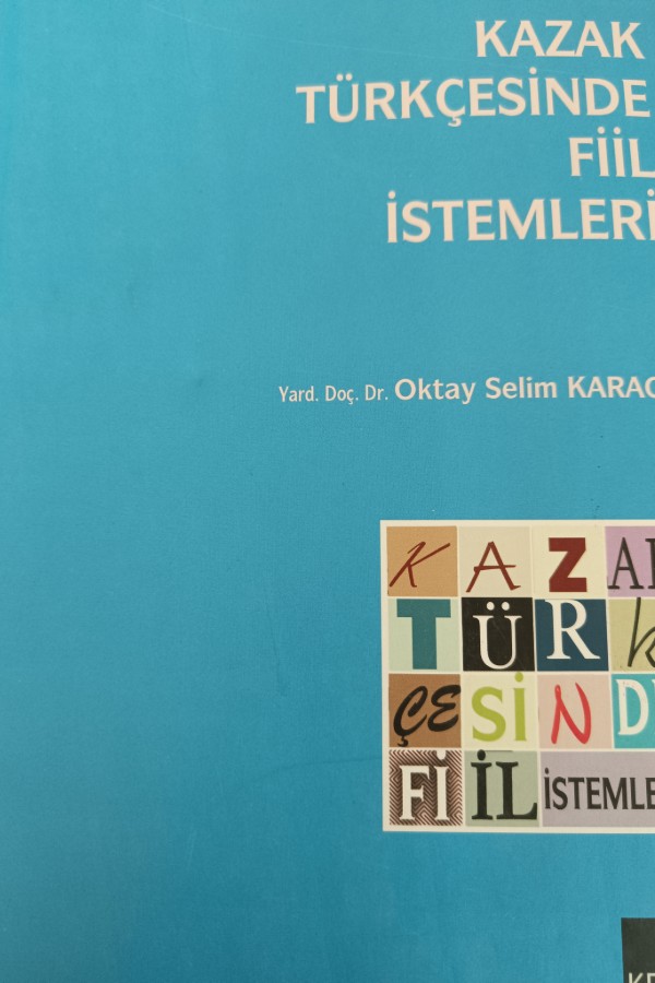 Kazak Türkçesinde Fiil İstemleri