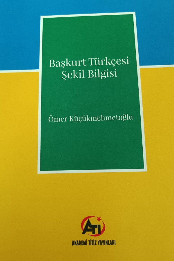 Başkurt Türkçesi Şekil Bilgisi