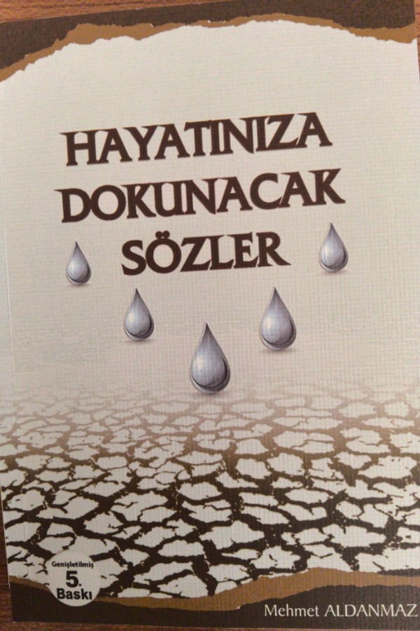 Hayatınıza Dokunacak Sözler