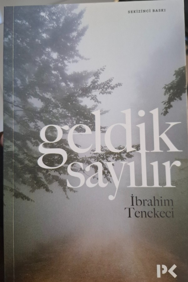 Geldik sayılır