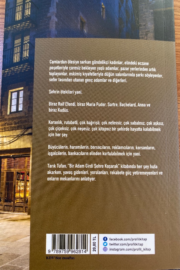 25. Baskı Bir adam girdi şehre koşarak