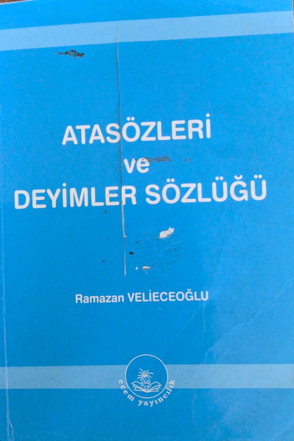 atasözleri ve deyimler sözlüğü