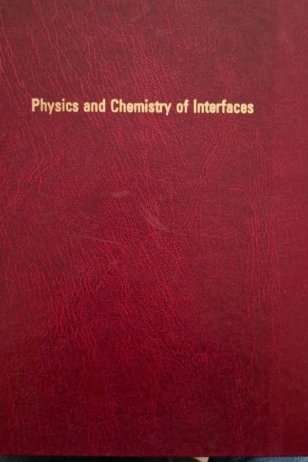 Physics and chemistry of ınterfaces
