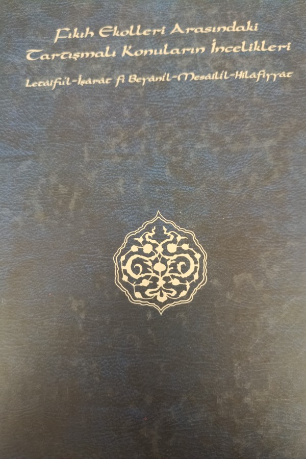 Fıkıh Ekolleri Arasındaki Tartışmalı Konuların İncelikleri