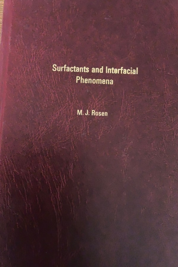 Surfactants and Interfacial Phenomena