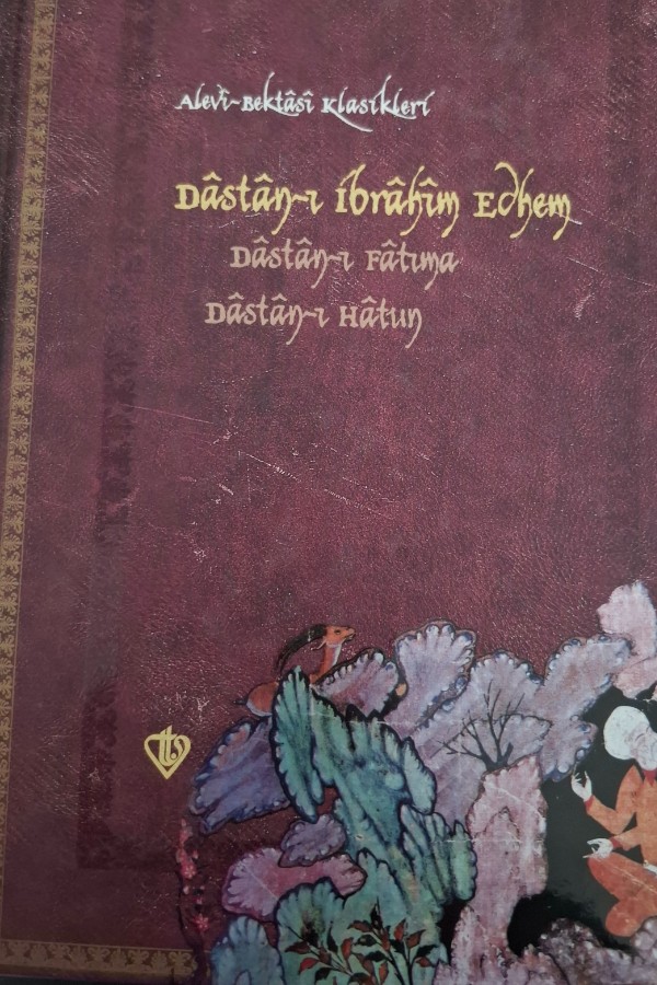 Alevi bektaşi klasikleri destanı ibrahim edhem