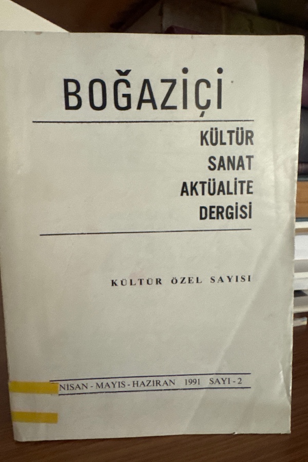 BOĞAZİÇİ KÜLTÜR SANAT AKTÜALİTE DERGİSİ