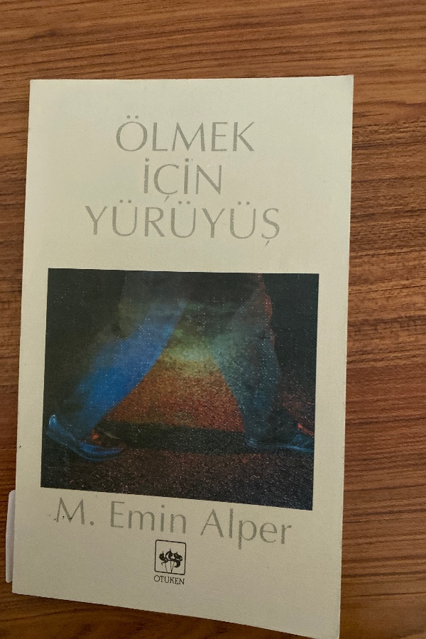 Ölmek İçin Yürüyüş