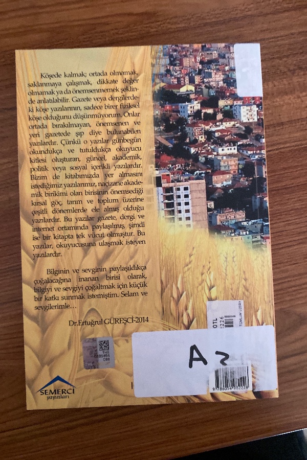 Kırsal göç , Tarım ve toplum üzerine köşede kalan yazılar