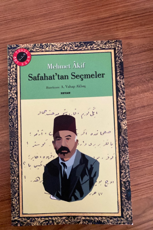 Mehmet Akif Safahat’tan Seçmeler