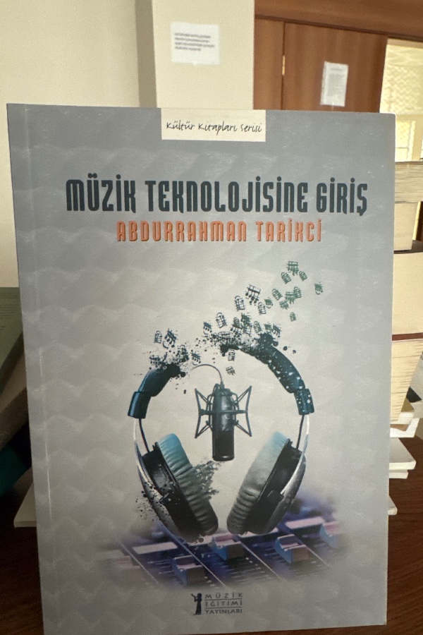 MÜZİK TEKNOLOJİSİNE GİRİŞ
