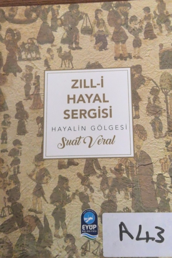 zıll-i hayal sergisi