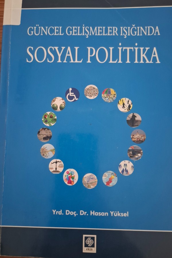 Güncel gelişmeler ışığında sosyal politika