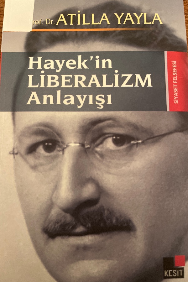Hayek'in liberalizm anlayışı