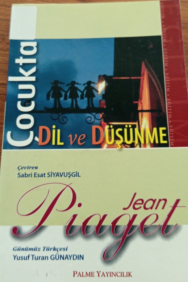 Çocukta Dil ve Düşünme