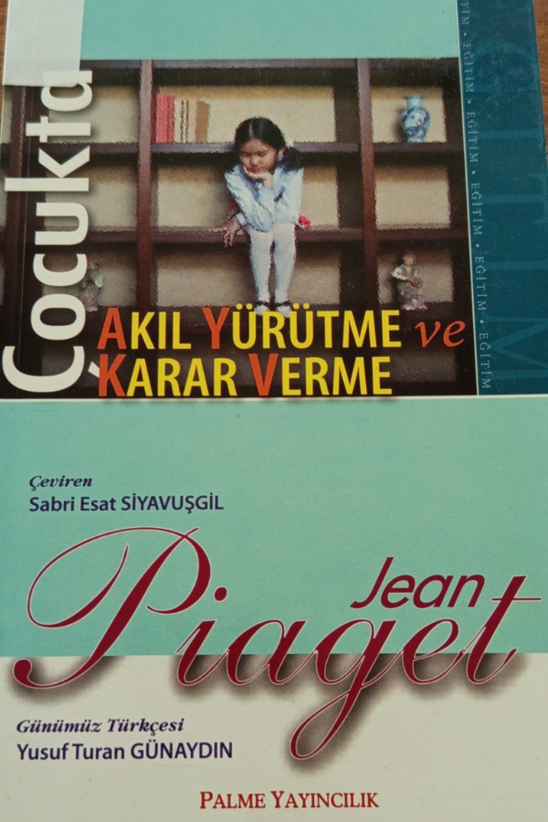 Çocukta Akıl Yürütme ve Karar Verme