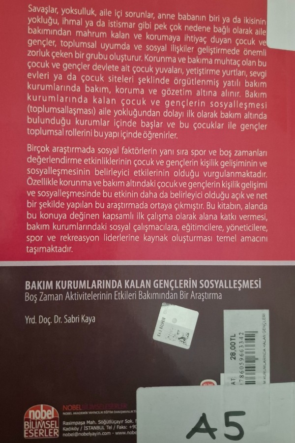 Bakım kurumlarında kalan gençlerin sosyalleşmesi