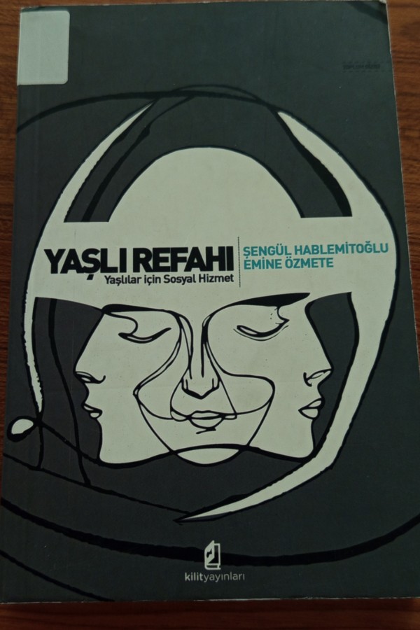 Yaşlı Refahı Yaşlılar için Sosyal Hizmet