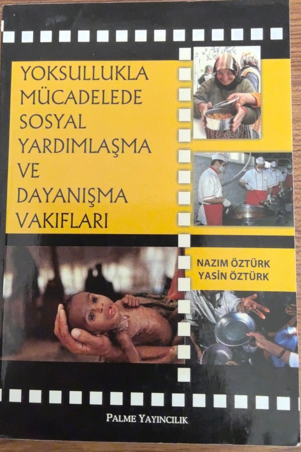 Yoksullukla mücadelede sosyal yardımlaşma ve dayanışma vakıfları