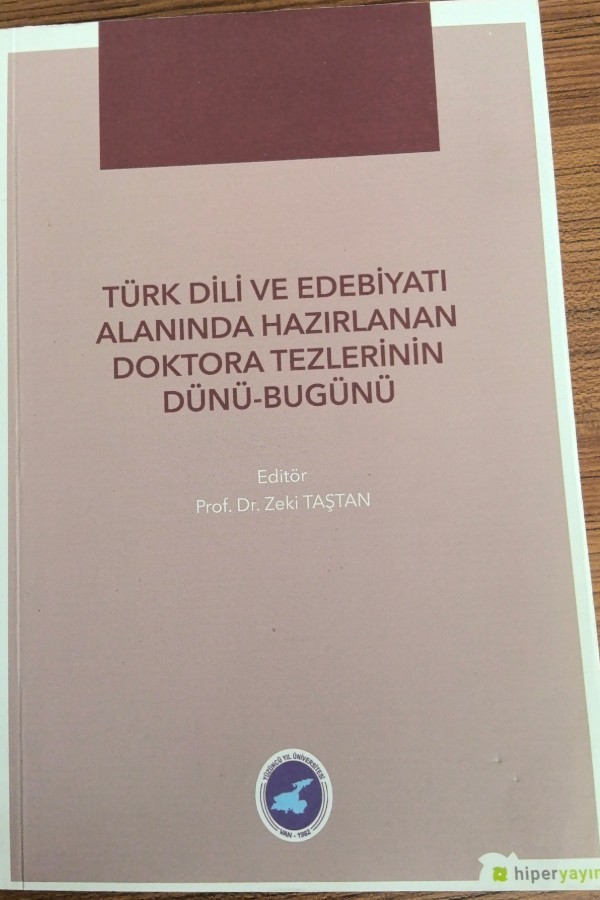 Türk dili ve edebiyatı alanında hazırlanan doktora tezlerinin dünü-bugünü