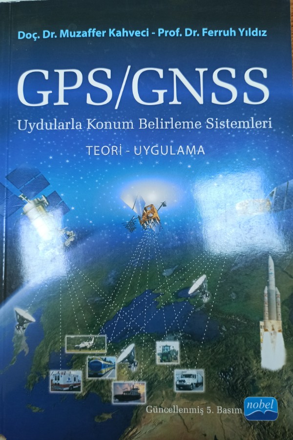 GPS/GNSS uydularlan konum belirleme sistemleri