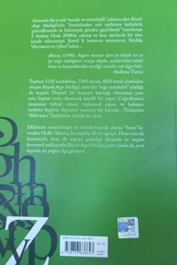 Büyük argo sözlüğü (tanıklarıyla)