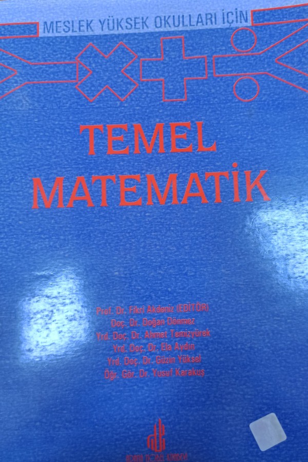 Meslek yüksekokulları için Temel Matematik