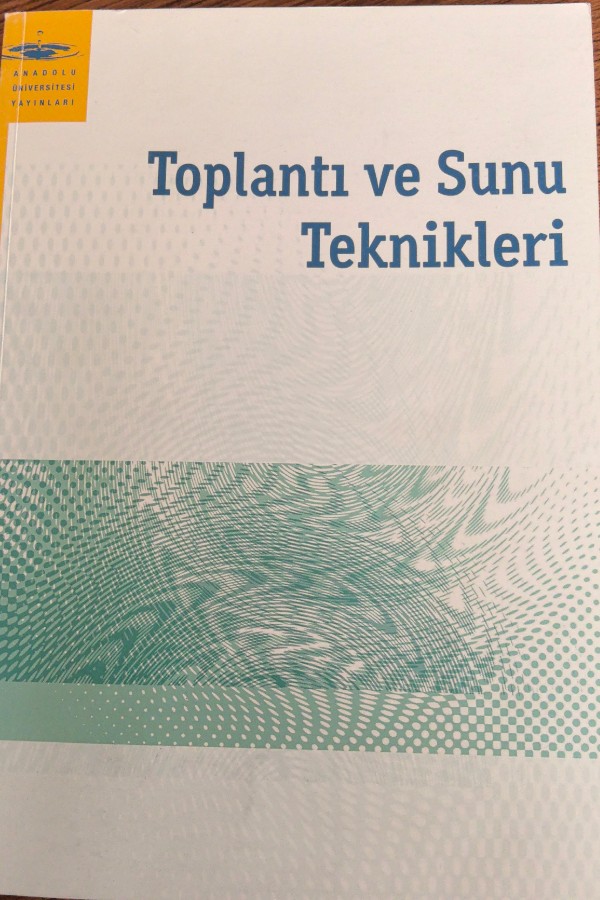 Toplantı ve sunu teknikleri