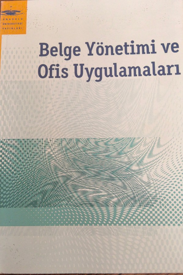 Belge yönetimi ve ofis uygulamaları