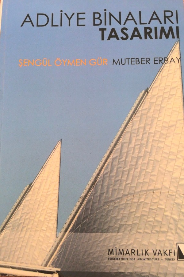 Adliye Binaları Tasarımı