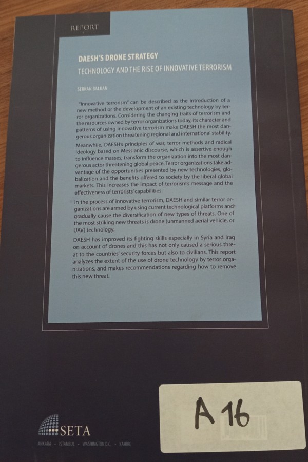 Daeshs drone strategy technology and the rise of innovative terrorism