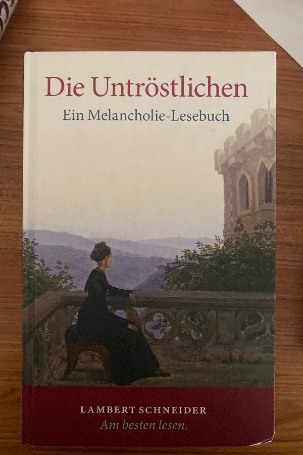 die untröslichen  ein melancholie