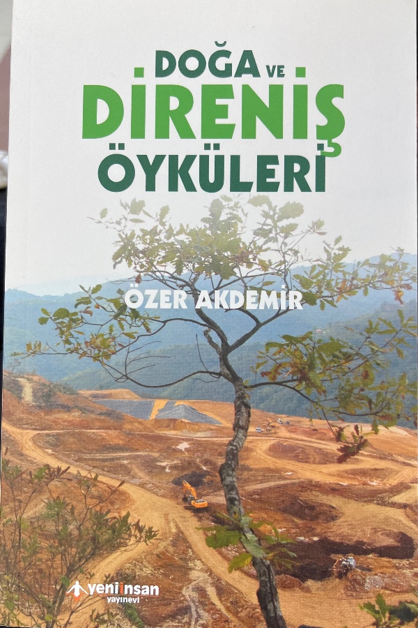 Doğa ve Direniş Öyküleri