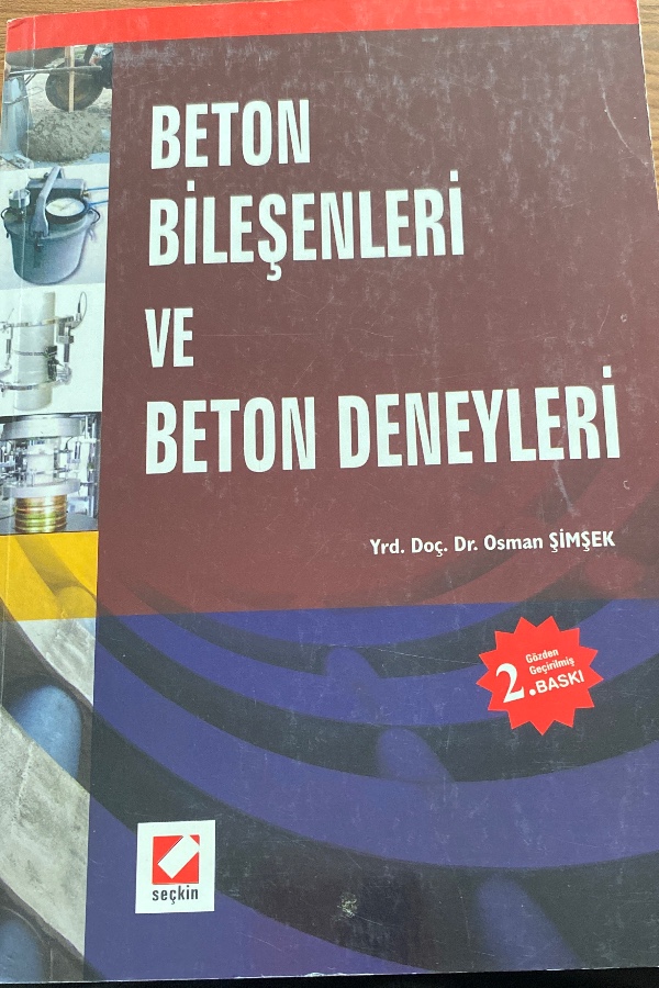 Beton bileşenleri ve beton deneyleri
