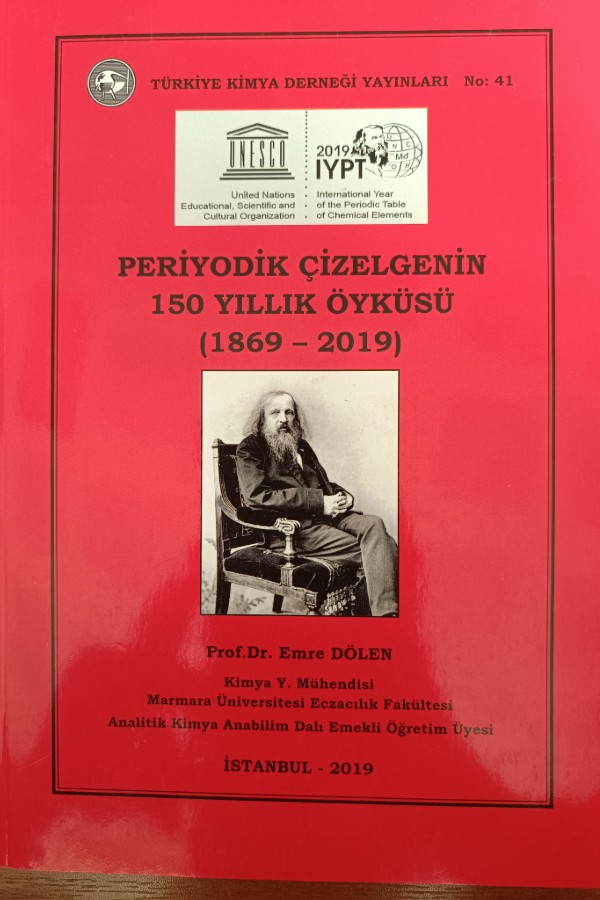 Periyodik Çizelgenin 150 yıllık Öyküsü (1869-2019)