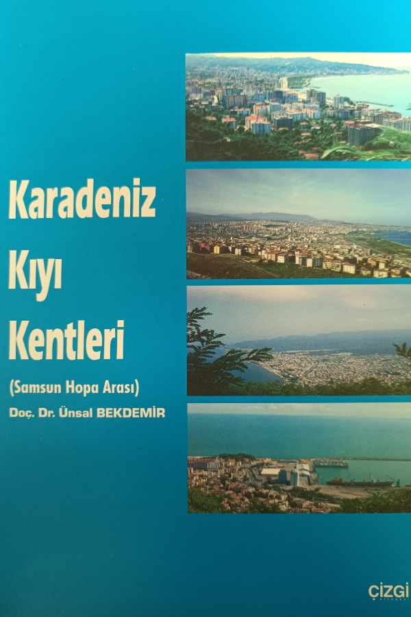 Karadeniz Kıyı Kentleri ( Samsun Hopa Arası)