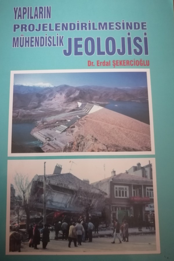 Yapıların Projelendirilmesinde Mühandislik Jeolojisi