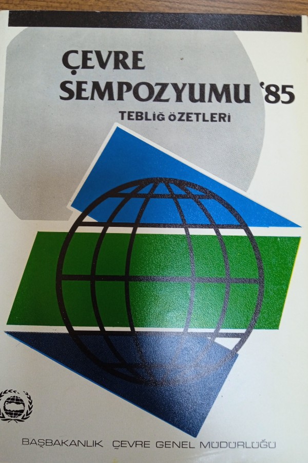 Çevre sempozyumu' 85 tebliğ özetleri