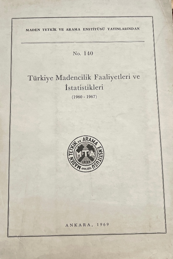Türkiye Madencilik Faaliyetleri ve İstatistikleri