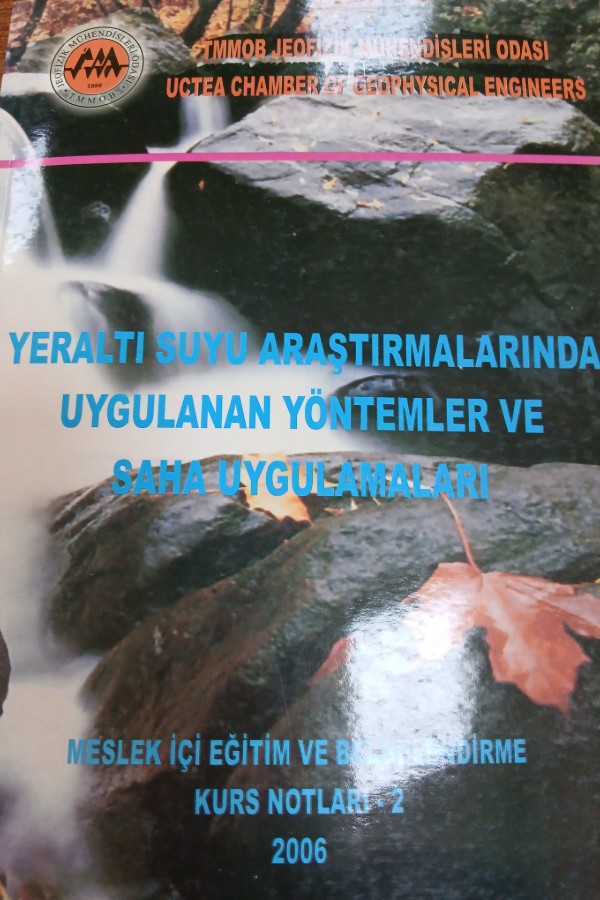 Yeraltı suyu araştırmalarında uygulanan yöntemler ve saha uygulamaları