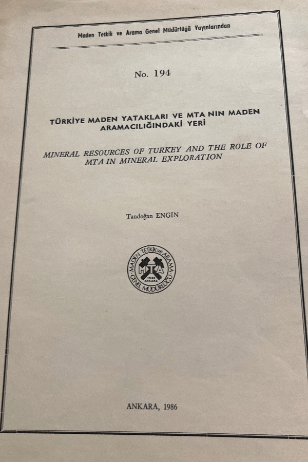 Türkiye Maden Yatakları ve MTA’nın Maden Aramacılığındaki Yeri
