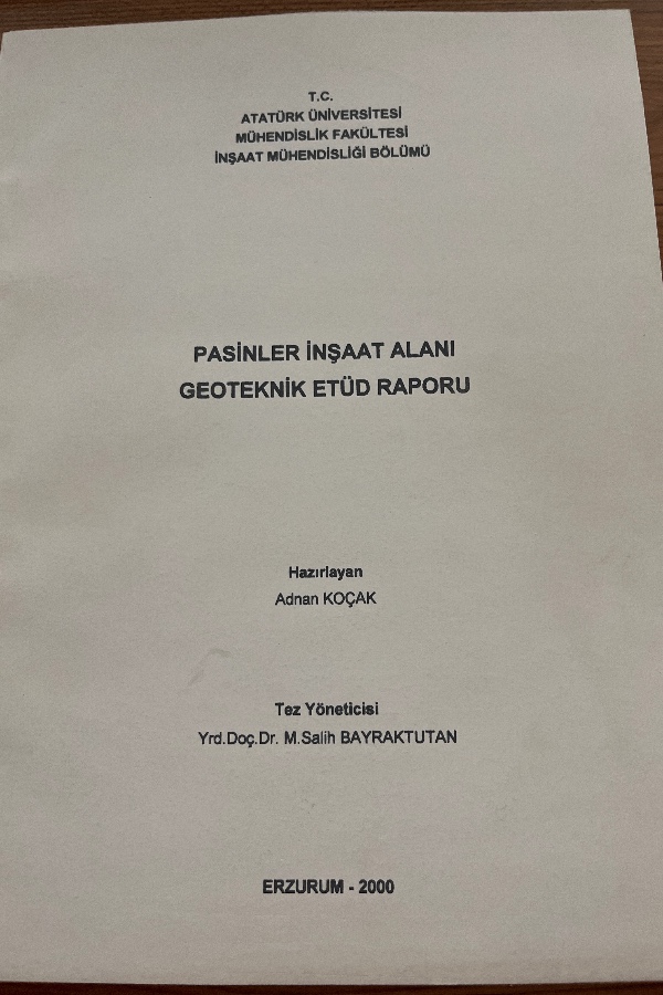 Pasinler İnşaat Alanı Geoteknik Etüd Raporu