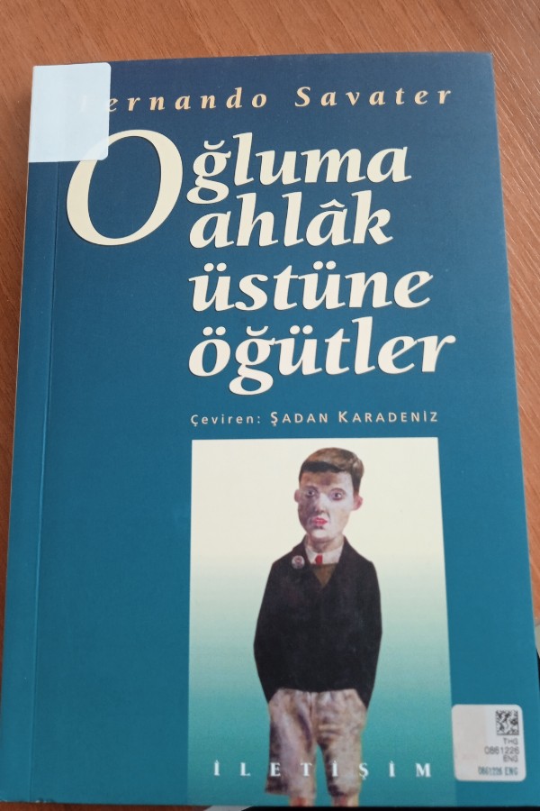Oğluma ahlâk üstüne öğütler