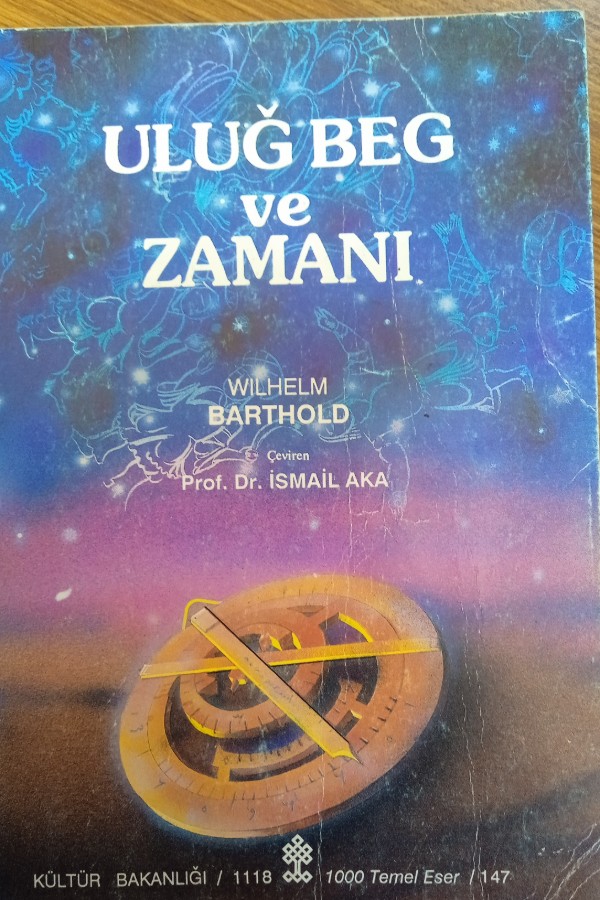 Uluğ bey ve zamanı