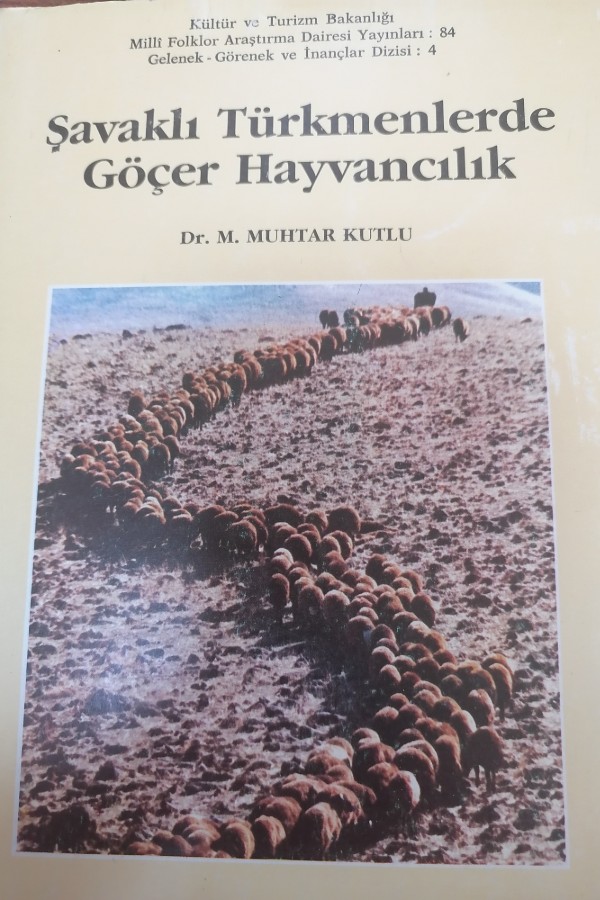 Şavaklı Türkmenlerde Göçer Hayvancılık