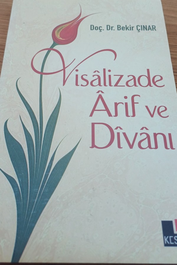 Visalizade Arif ve Divanı