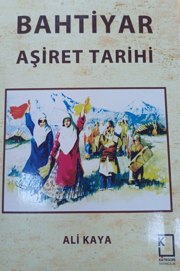 Bahtiyar Aşiret Tarihi