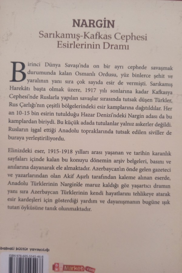 Nargin Sarıkamış Kafkas cephesi eserlerinin dramı