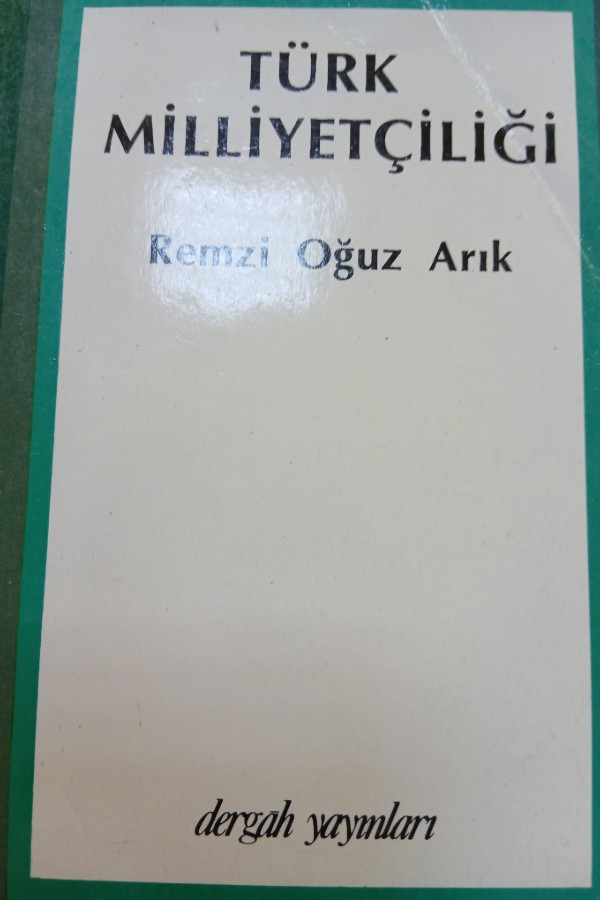 TÜRK MİLLİYETÇİLİĞİ