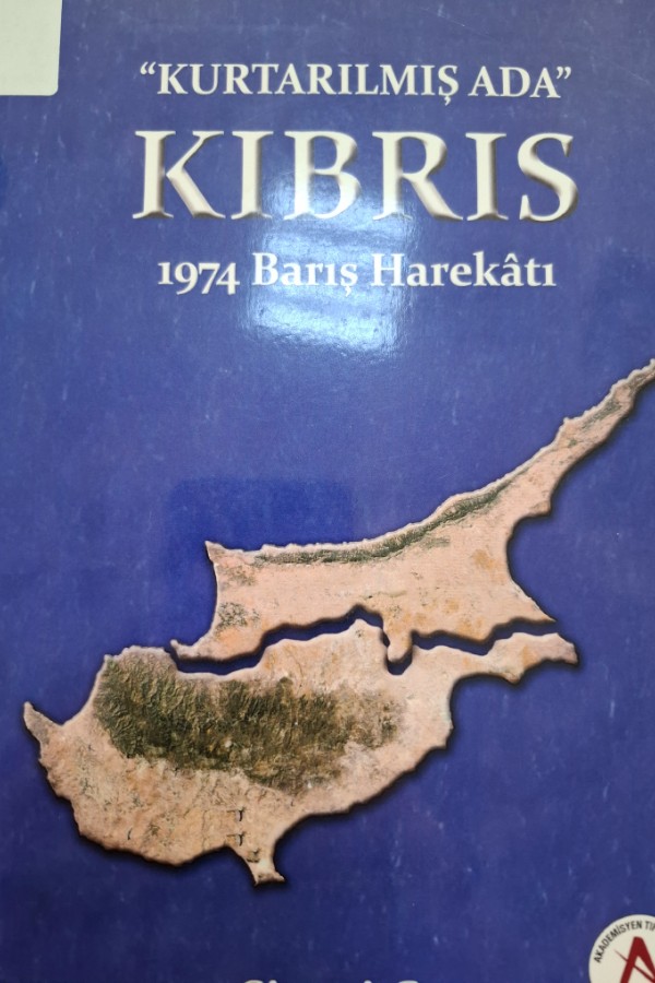 Kurtarılmış ada Kıbrıs 1974 barış harekatı